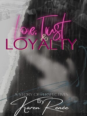 Love, Trust & Loyalty - ebook